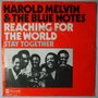 Harold Melvin & The Blue Notes - Reaching for the world - Single