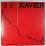 Xavier - Work that sucker to death - 12"