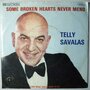 Telly Savalas - Some broken hearts never mend - Single