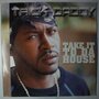 Trick Daddy  - Take It To Da House - 12"