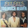 Bee Gees - Too much heaven - Single