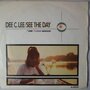 Dee C. Lee  - See The Day - Single