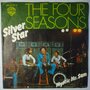 Four Seasons, The - Silver star - Single