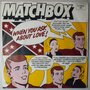 Matchbox - When you ask about love - Single