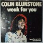 Colin Blunstone - Weak for you - Single