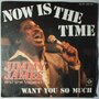 Jimmy James and the Vagabonds - Now is the time - Single