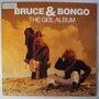 Bruce & Bongo - The Geil Album - LP