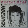 Hazell Dean - Searchin' (I gotta find a man) - Single