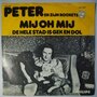 Peter en zijn Rockets - Mij oh mij - Single