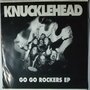 Knucklehead  - Go Go Rockers - Single