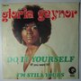 Gloria Gaynor - Do it yourself (If you want it) - Single