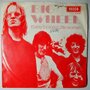 Big Wheel  - If I Stay Too Long / Little Woman - Single