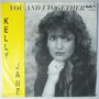 Kelly Jane - You and I together - Single