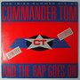 Commander Tom - And the rap goes on - 12"