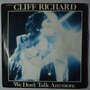 Cliff Richard - We don't talk anymore - Single