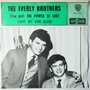 Everly Brothers - (You got) The power of love - Single