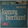 Kenny Bernard - Hey Woman - Single