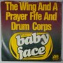 Wing And A Prayer Fife And Drum Corps, The - Baby Face - Single