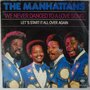 Manhattans, The - We never danced to a love song - Single