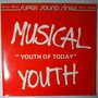 Musical Youth - Youth of today - 12"