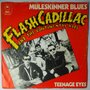 Flash Cadillac And The Continental Kids - Muleskinner Blues - Single