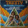 Trinity - We'll make it together - LP