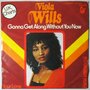 Viola Wills - Gonna get along without your love - Single