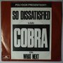 Cobra - So Dissatisfied - Single