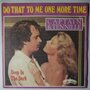 Captain & Tennille - Do that to me one more time - Single