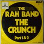 Rah Band - The crunch - Single