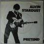 Alvin Stardust - Pretend - Single