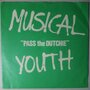 Musical Youth - Pass the dutchie - Single