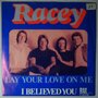 Racey - Lay your love on me - Single