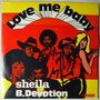 Sheila B. Devotion - Love me baby - Single