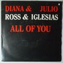 Diana Ross & Julio Iglesias - All of you - Single