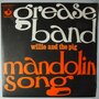 Grease Band, The - Mandolin song - Single