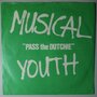 Musical Youth - Pass the Dutchie - Single