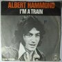 Albert Hammond - I'm a train - Single