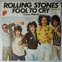 Rolling Stones, The - Fool to cry - Single