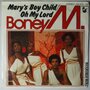 Boney M. - Mary's boy child / Oh my lord - Single