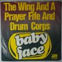 Wing And A Prayer Fife And Drum Corps, The - Baby Face - Single