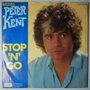 Peter Kent - Stop 'n' go - Single