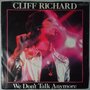 Cliff Richard - We don't talk anymore - Single