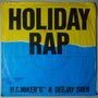 M.C. Miker "G" & Deejay Sven - Holiday rap - Single