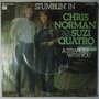 Chris Norman & Suzi Quatro - Stumblin' in - Single