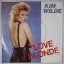 Kim Wilde  - Love blonde - Single